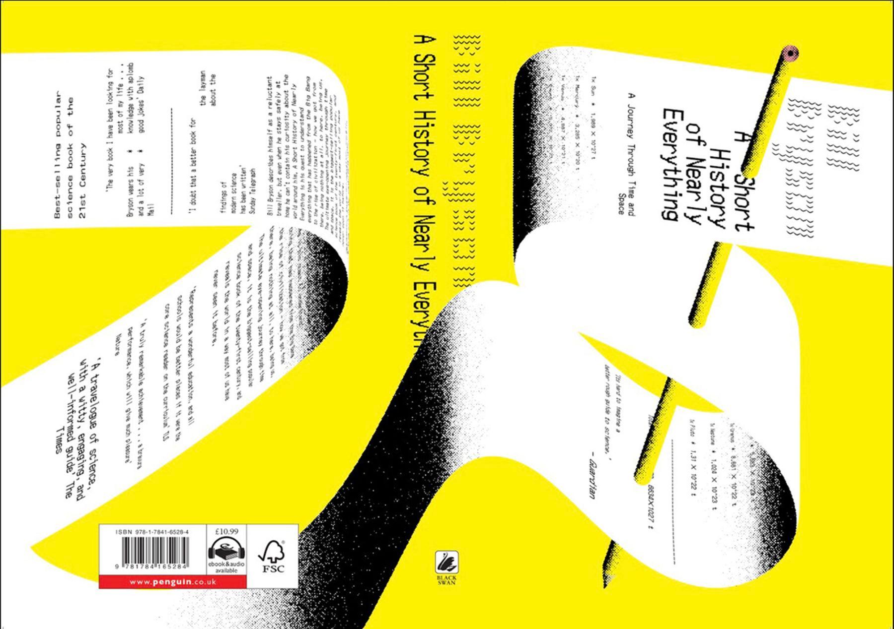 A digital design of a book cover with a yellow background and white receipt roll image with text running horizontally through the cover. The title of the book cover is “A Short History of Everything” and the author’s name is “Bill Bryson”.